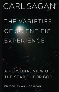 Varieties of Scientific Experience A Personal View of the Search for God